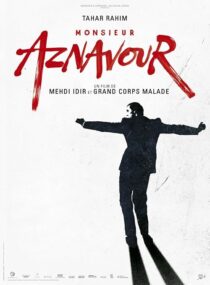 دانلود فیلم Monsieur Aznavour 2024426358-2005660932